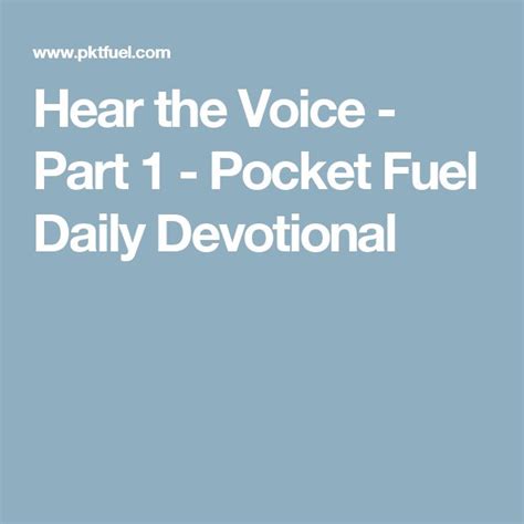 Hear The Voice Part 1 Pocket Fuel Daily Devotional Daily