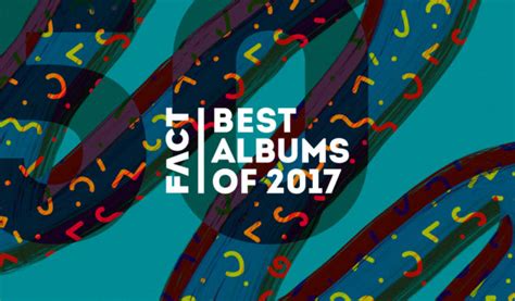 The 50 Best Albums Of 2017