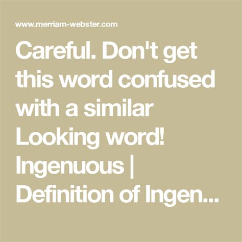 Careful Dont Get This Word Confused With A Similar Looking Word