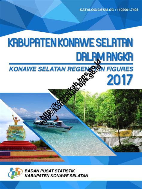Konawe selatan, konawe, kolaka and muna are the four most populous regencies. Kabupaten Konawe Selatan Dalam Angka 2017