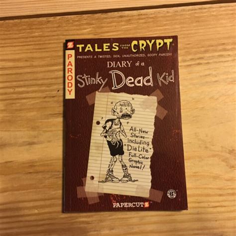 Tales From The Crypt Graphic Novels Diary Of A Stinky Dead Kid No 8