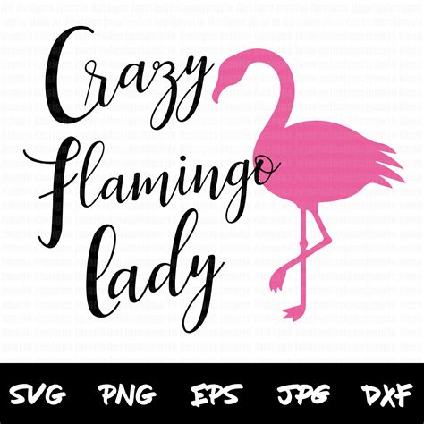 Crazy Flamingo Lady Svg Flamingo Svg Flamingo Cut File Pink Etsy