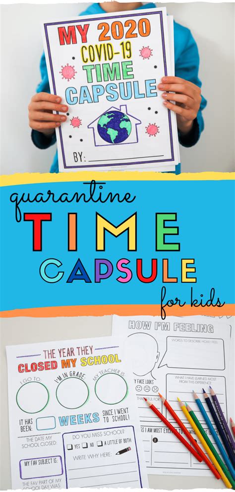 Free Quarantine Time Capsule Printable For Kids A Covid 19 Pandemic