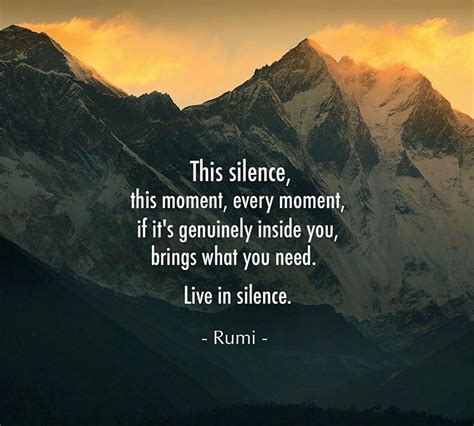 Live In Silence Rumi Rumi Love Quotes Rumi Quotes Rumi Love