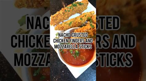Nacho Crusted Chicken Fingers And Mozzarella Sticks Nachoking Shorts Nachos Recipe Youtube