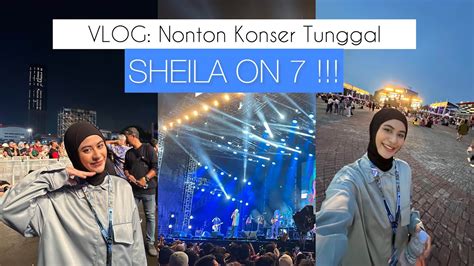 Konser Sheila On Tunggu Aku Di Jakarta Seru Parah Guys Youtube