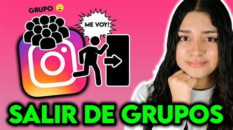 Quieres salirte de un grupo de Instagram Descubre cómo hacerlo