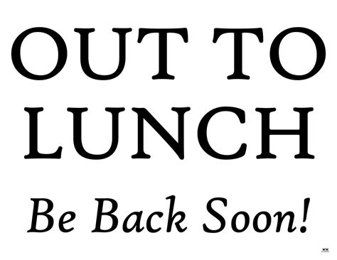 Out To Lunch Signs FREE Signs Printabulls