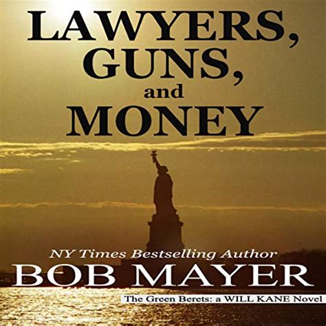 Audible版『lawyers Guns And Money 』 Bob Mayer Jp