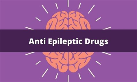 Anti Epileptic Drugs Medical Junction