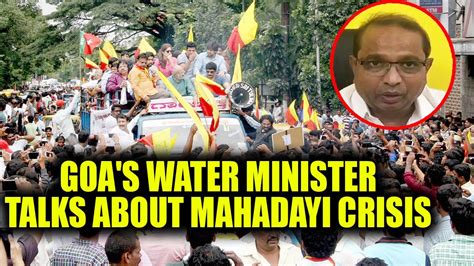 Mahadayi Water Row Goa Minister Vinod Palyekar Makes His Govt S Stand Clear Oneindia News