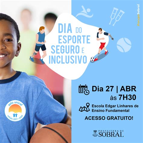 Prefeitura De Sobral Prefeitura De Sobral Promove Dia Do Esporte Seguro E Inclusivo Neste