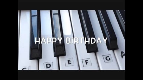 See below for how the chords go with the lyrics. Happy Birthday on the Keyboard / Piano - YouTube