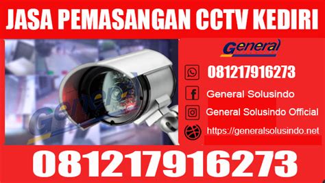 Jasa Pemasangan CCTV Kras Kediri Terpercaya General Solusindo