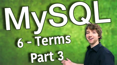 Mysql 6 Beginner Terms Part 3 Youtube