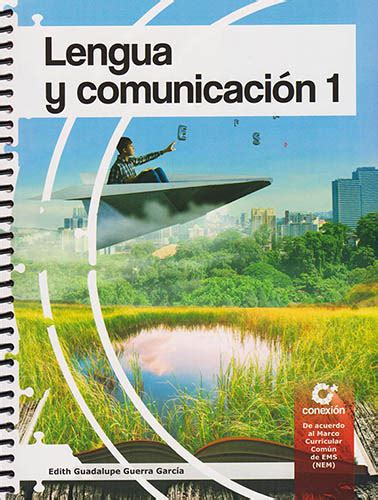 Librería Morelos Lengua Y Comunicacion 1 Nem