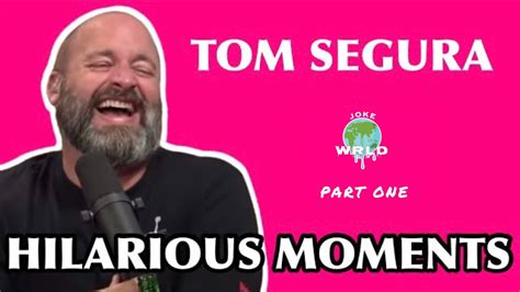 Try Not To Laugh Tom Segura Part 1 Youtube
