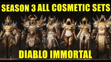 Diablo Immortal All Season 3 Cosmetic Sets Youtube