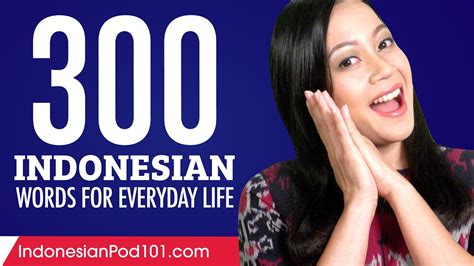 300 Indonesian Words For Everyday Life Basic Vocabulary 15 Youtube