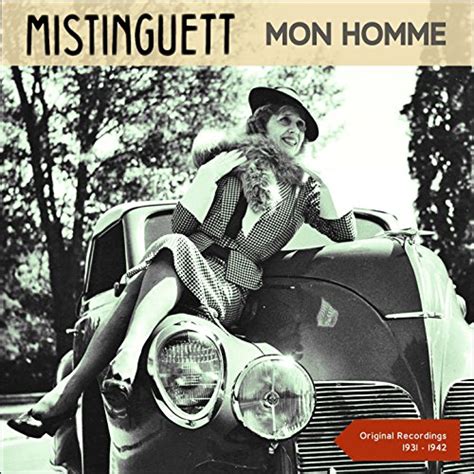 Mon Homme Original Recordings 1931 1942 Mistinguett Digital Music