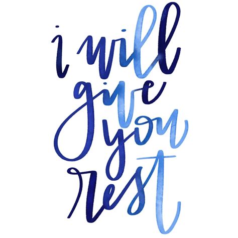 I Will Give You Rest Printable Calligraphy Digital Download Etsy