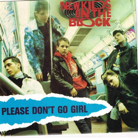 New Kids On The Block Please Dont Go Girl Lyrics Genius Lyrics