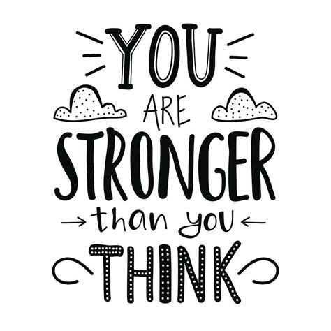 You Are Stronger Than You Think Even If You Are Going Through A Hard