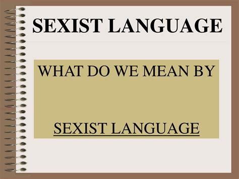 Ppt Sexist Language Powerpoint Presentation Free Download Id708529