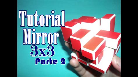 Tutorial Resolver Rubik Mirror Cube EspaÑol Fácil Algoritmos De