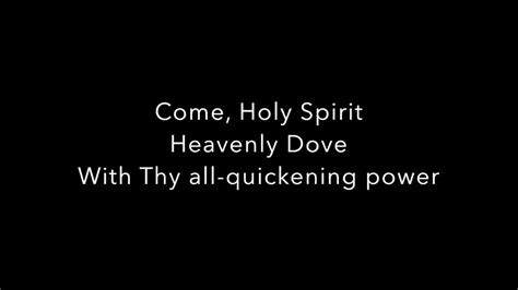 Come Holy Spirit Lyric Video Youtube