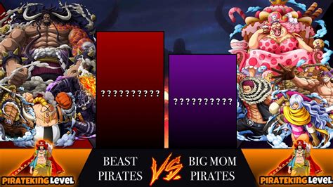 Beast Pirates Vs Big Mom Pirates Power Level One Piece Pirate Level