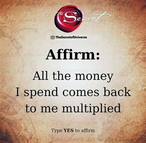 Type Yes To Affirm The Secret Book Affirmations Affirmation Quotes