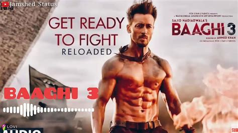 Get Ready To Fight Song - Get Ready to Fight Reloaded || Full Audio || Baaghi 3 || Full music