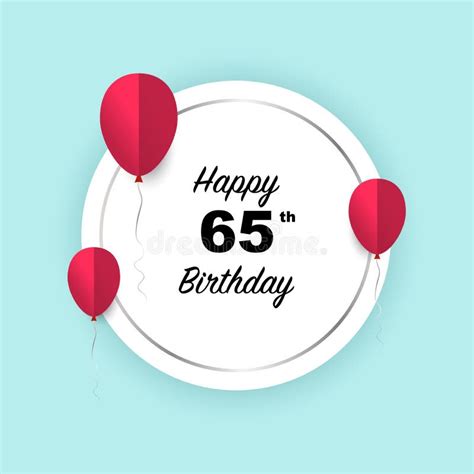 65th Birthday Stock Illustrations 605 65th Birthday Stock