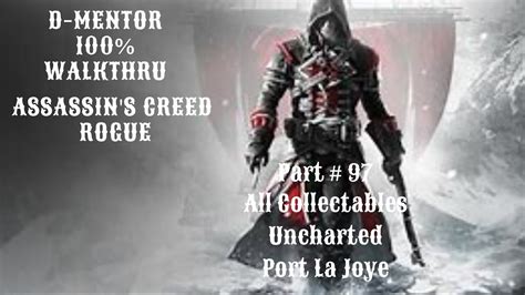 Assassin S Creed Rogue 100 Walkthrough All Collectables Uncharted Port