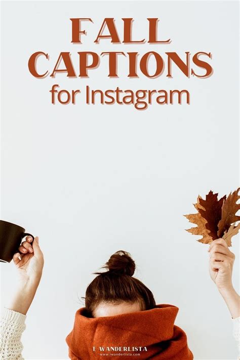 Two Women Holding Up Autumn Leaves With The Caption Fall Captions For