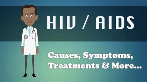 Hiv Aids Causes Symptoms Treatments And More Youtube