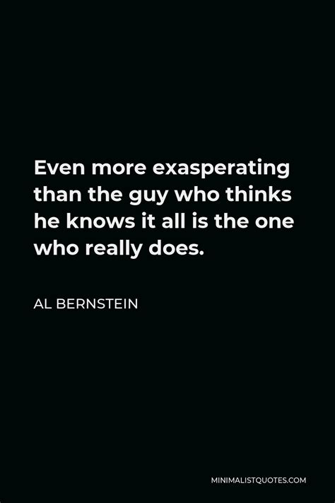 Al Bernstein Quote Even More Exasperating Than The Guy Who Thinks He