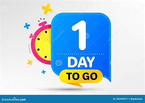one day left icon 1 day to go vector stock vector illustration of speech quality 182459971