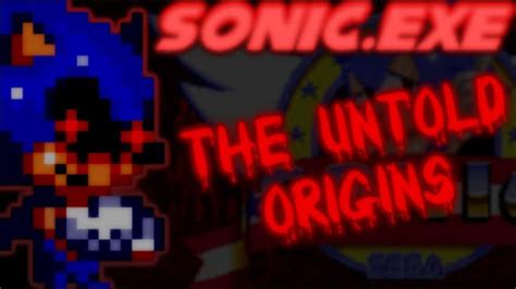 Sonic è Nei Guai Sonicexe The Untold Origins Youtube