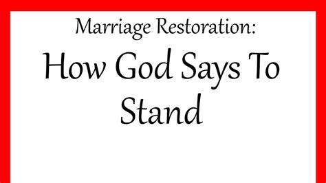 Marriage Restoration How God Say To Stand Youtube