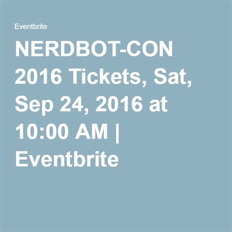 Nerdbot Con 2016 Tickets Sat Sep 24 2016 At 1000 Am Eventbrite