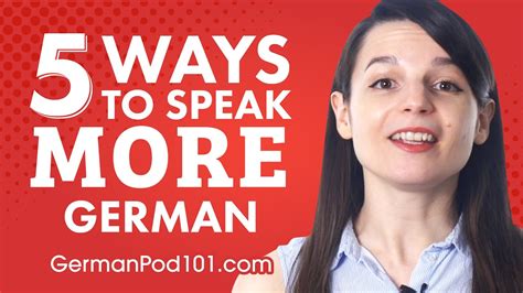 Top 5 Ways To Speak More German Youtube