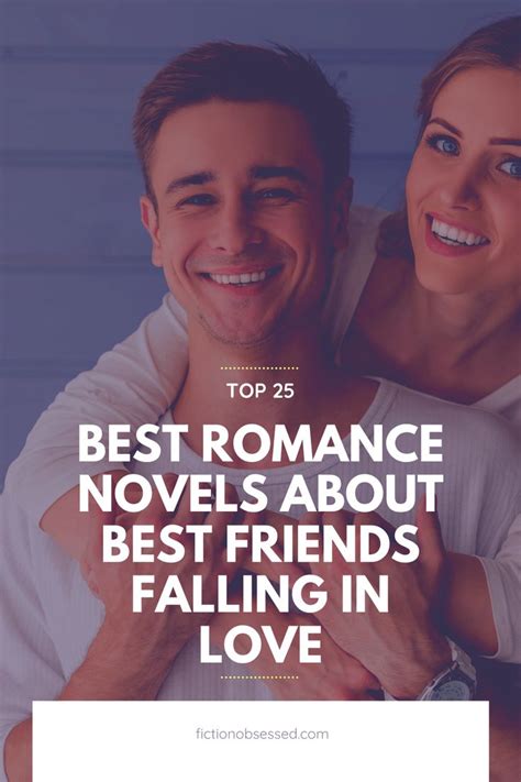 a man and woman hugging each other with the words best romance novels about best friends falling