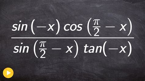 How To Simplify An Expression Using Even Odd And Cofunction Trig Identities Youtube