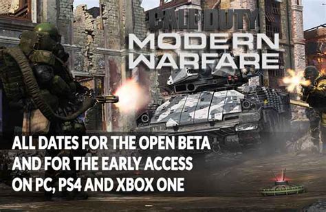 The Dates Of The Call Of Duty Modern Warfare Open Beta Early Access