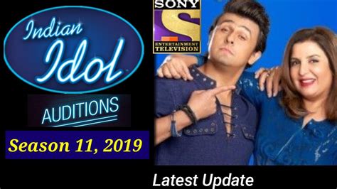 Indian Idol Season 11 2019 Audition Date And Venue Details Updatessony Tvsony Liv Youtube