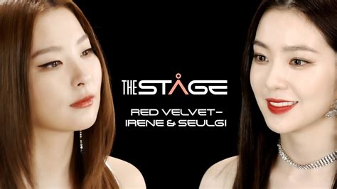 Red Velvet Irene And Seulgi The Stage Youtube