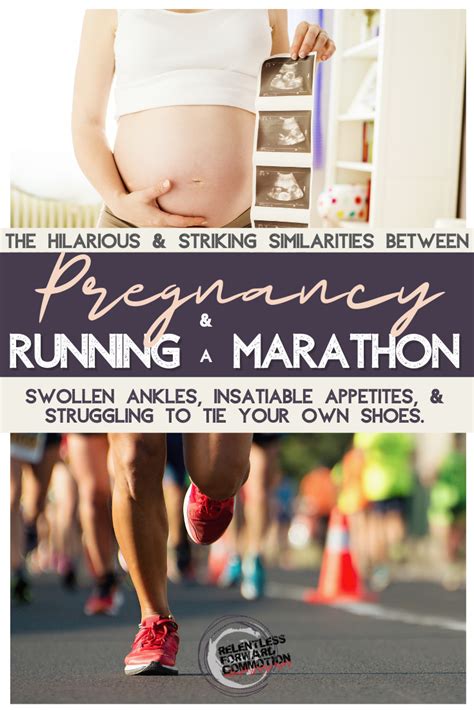 the striking similarities between pregnancy and running a marathon relentless forward commotion