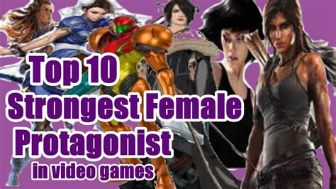 Top 10 Strong Female Protagonists In Video Games Youtube